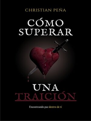 cover image of Cómo superar una Traición